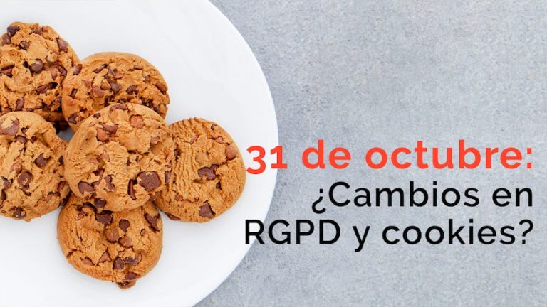 cambios-rgpd-cookies-31-octubre